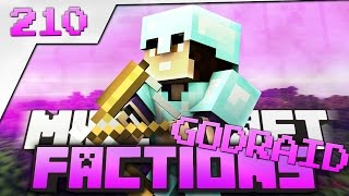 Minecraft Factions Lets Play Episode 210  GODRAID SKYVAULT [upl. by Wieche]