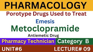 Metoclopramide Mechanism of Action  Pharmacology  Pharmacy Technician [upl. by Rice]