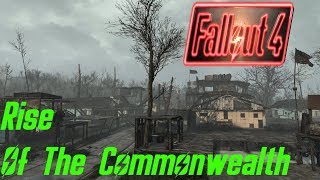 Lets Play Fallout 4  Sim Settlements  Rise Of The Commonwealth [upl. by Ellita]