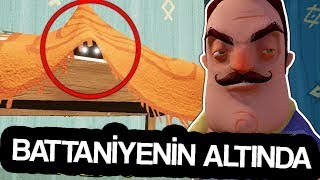 HELLO NEIGHBOR BATTANİYENİN ALTINDA NE VAR [upl. by Appleton]