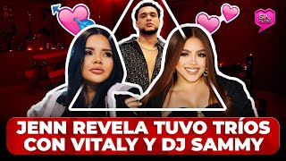 ¡BOBO JENN REVELA TUVO TRÍOS CON VITALY SÁNCHEZ Y DJ SAMMY “HAY PRUEBAS” [upl. by Annhej]