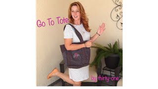 Go To Tote by thirtyone [upl. by Niliak]