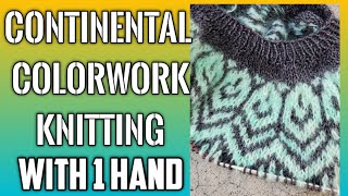 How to Knit Colorwork with 1 hand  Continental [upl. by Atiran]