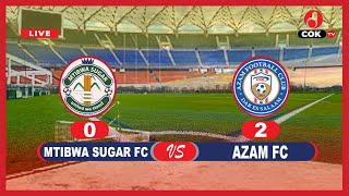 🔴LIVE MTIBWA SUGAR0 Vs2 AZAM FC [upl. by Stiegler481]