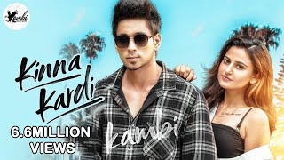 Kinna Kardi  Kambi Rajpuria Official Video  Avvy Sra  K Jatti  Latest Punjabi Song 2020 [upl. by Lucky]