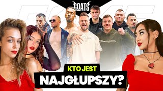 KOBIETY OCENIAJĄ INFLUENCERÓW Wielki Ranking GOATS Polak Ferrari Bratan Tańcula Wiewiór [upl. by Marylinda711]