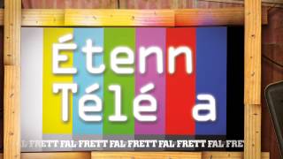 Fal Frett  étenn télé a audio [upl. by Golda247]