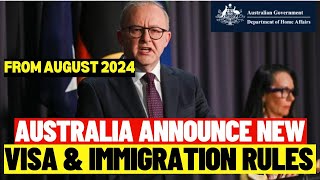 New Changes To Australia Visa And Immigration From August 2024 Affecting Everyone Australia Visas [upl. by Haldas]