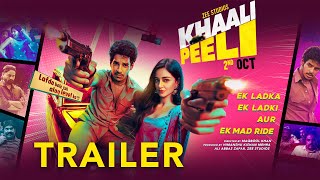 Khaali Peeli  Official Trailer  Ishaan Khatter  Ananya Panday  Maqbool Khan  Zee Plex  2 Oct [upl. by Nashbar]