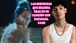 Filtr4n las nuevas sorpresas que Belinda trae en su canción con Natanael Cano [upl. by Renraw]