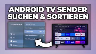 Android TV Sender suchen amp sortieren  Sendersuchlauf Tutorial [upl. by Ytinirt]