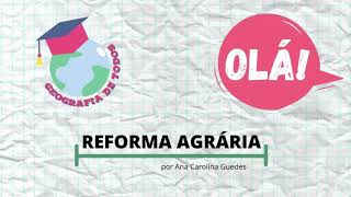 O que é Reforma Agrária  Geografia Democrática [upl. by Ettenej978]