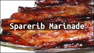 Recipe Sparerib Marinade [upl. by Bellis]