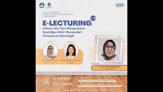 ELecturing Manajemen quotIntisari amp Tips Mengerjakan Soal Ujian Akhir Matakuliah Pemasaran Strategikquot [upl. by Akcir]