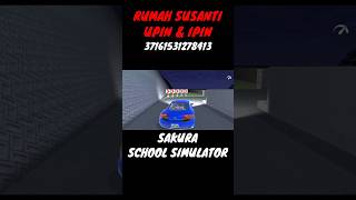 Id Props Sakura School Simulator Rumah Susanti sakuraschoolsimulator viral [upl. by Dajma440]