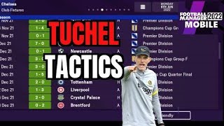 FM22 MOBILE BEST TUCHEL TACTICS [upl. by Alderson]