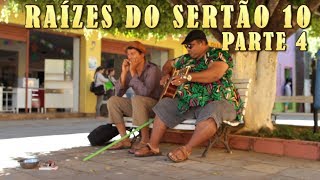 RAÍZES DO SERTÃO 10 PARTE 4 [upl. by Fin214]