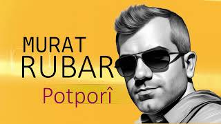 Murat Rubar Potpori [upl. by Elsinore]