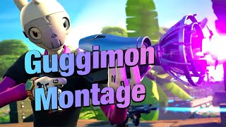 GUGGIMON  Fortnite Montage [upl. by Bryanty]