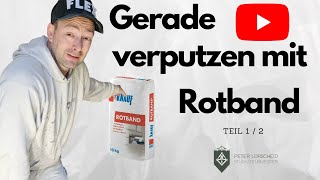 DIY Der einfachste Weg mit Rotband eine Wand gerade verputzen 12  Schritt für Schritt Tutorial [upl. by Ydnor]