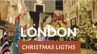 LONDON CHRISTMAS LIGHTS [upl. by Singleton790]