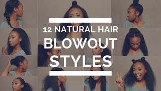 12 Natural Hair Blowout Styles  VT [upl. by Teemus13]