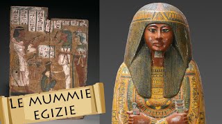 Le mummie e la mummificazione nellantico Egitto [upl. by Chauncey]