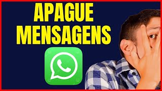 COMO APAGAR A MENSAGEM DO WHATSAPP [upl. by Ennaerb]