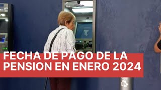 ¡EN ESTE DÍA pagan la pensión en enero 2024 adulto mayor [upl. by Attenohs782]