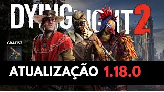 Dying Light 2 Atualização 1180 Informativo [upl. by Aldridge]