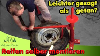 Traktor Reifen selber montieren mit Reifenmontagegerät aus China [upl. by Lalla]