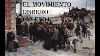 El movimiento obrero 4º ESO [upl. by Katonah]