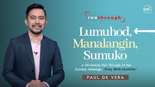 Lumuhod Manalangin Sumuko  Paul De Vera  Run Through [upl. by Jenei939]