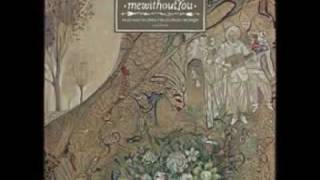 mewithoutYou  Goodbye I [upl. by Francyne]