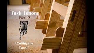 Make a Tusk Tenon Joint with Hand Tools Part 15 [upl. by Hayott669]