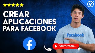 ¿Cómo CREAR APLICACIONES para Facebook  👨🏿‍💻​ Conviértete en un Desarrollador de Meta 👨🏿‍💻​ [upl. by Noxas741]