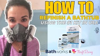 How to Refinish a Bathtub with Bathworks Kit  DIY Tutorial ft Serena Appiah from Thrift Diving [upl. by Elac]