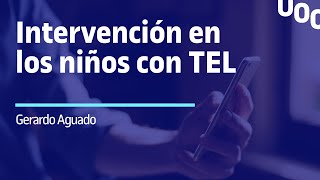 Intervención en los niños con TELGerardo Aguado [upl. by Florance]