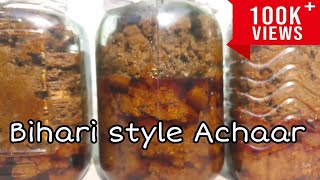 Bihari style AAM KA AACHAAR आम का आचार कैसे बनाए  By JAYSHREE [upl. by Hamal]