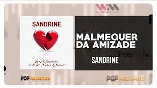 Sandrine  Malmequer Da Amizade [upl. by Onaicilef173]