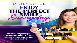 Get a Brighter Smile with the DailySmile Teeth Whitening Kit teeth teethwhitening [upl. by Elnukeda]