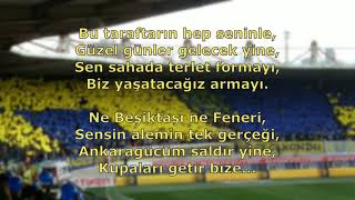 Ankaragücü Tezahüratları  Bu Taraftarın Hep Seninle [upl. by Riley856]