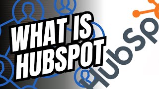 What is Hubspot Simple Explanation Series 2024 [upl. by Tse711]