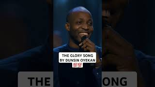 DUNSIN OYEKAN THE GLORY SONG 🔥🔥🔥🔥 POWERFUL SONG DunsinOyekan worshipsong worshipmusic Gospel [upl. by Keffer17]