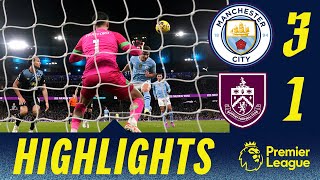 Alvarez amp Rodri Score City The Points  HIGHLIGHTS  Man City 3  1 Burnley [upl. by Halilad783]