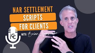 NAR Settlement Scripts for REALTORS to Explain to Clients [upl. by Abramo]