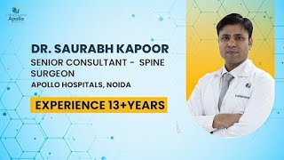 Meet Dr Saurabh Kapoor He is working as Senior Consultant Spine Surgeon [upl. by Hurlee]