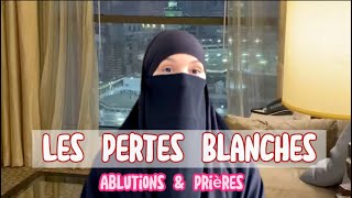 ✨LES PERTES BLANCHES ISLAM 🫧 FEMME MUSULMANE 🧕🏻 [upl. by Eenahs]