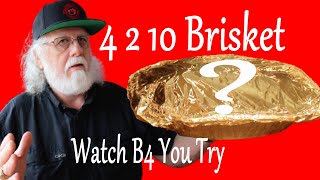 Does 4 2 10 Brisket Really Work [upl. by Hosfmann]