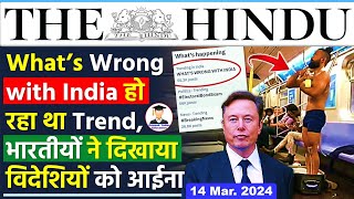 14 March 2024  The Hindu Newspaper Analysis  14 March Current Affairs  Whats wrong with India [upl. by Iraj]